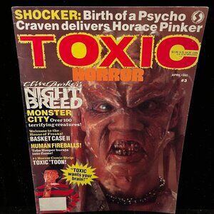 Toxic Horror Magazine #3 1990 Clive Barker, Night Breed, Basket Case